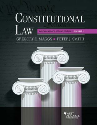 Constitutional Law: Undergraduate Edition, Volu... 1636593283 Book Cover