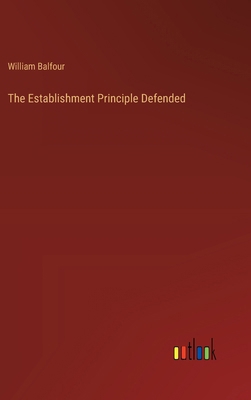 The Establishment Principle Defended 3368198610 Book Cover