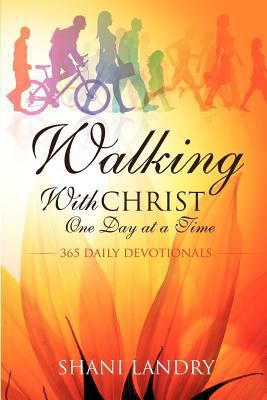 Walking With Christ One Day at a Time 1624196764 Book Cover