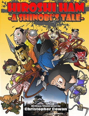 Hiroshi Ham: A Shinobi's Tale B08W4QFH16 Book Cover