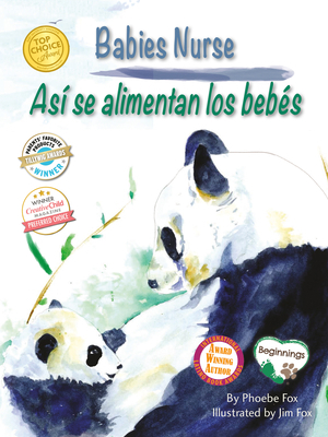 Babies Nurse / As? Se Alimentan Los Beb?s            Book Cover