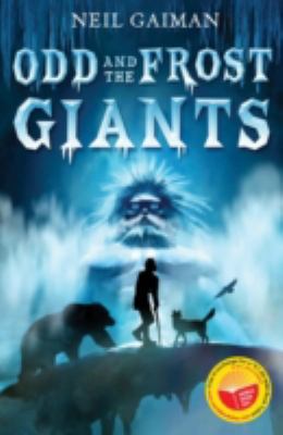 Odd and the Frost Giants (World Book Day edition) 0747595380 Book Cover