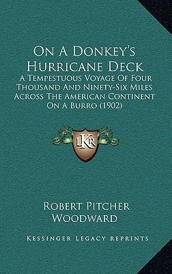 On A Donkey's Hurricane Deck: A Tempestuous Voy... 1167136462 Book Cover