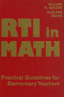 RTI in Math: Pratical Guidelines for Elementary... 1935249320 Book Cover