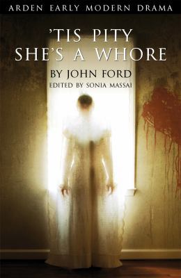 Tis Pity She's a Whore 1904271502 Book Cover