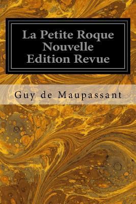 La Petite Roque Nouvelle Edition Revue 1986873919 Book Cover