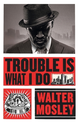 Trouble Is What I Do 1474616542 Book Cover
