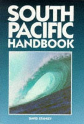 South Pacific Handbook (6th ed) 1566910404 Book Cover