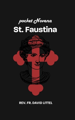 St. Faustina: POCKET Novena            Book Cover