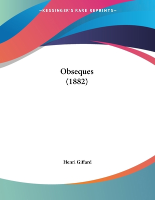 Obseques (1882) 1104301180 Book Cover