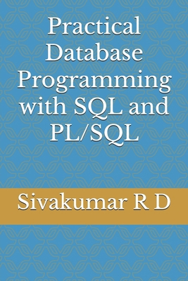 Practical Database Programming with SQL and PL/SQL 9334052430 Book Cover