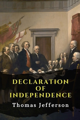 Declaration of Independence (Annotated) B0B2TY6N6K Book Cover
