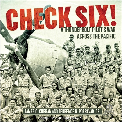 Check Six!: A Thunderbolt Pilot's War Across th... B0CW57H1LW Book Cover