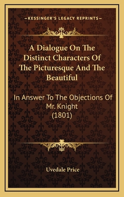 A Dialogue On The Distinct Characters Of The Pi... 1164278827 Book Cover