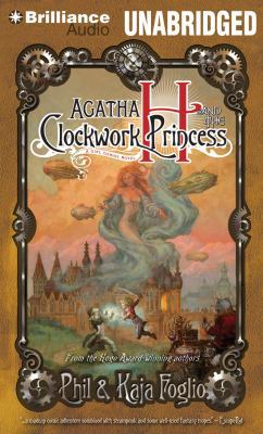 Agatha H. and the Clockwork Princess 1441878521 Book Cover