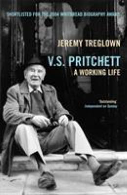 V.S. Pritchett: A Working Life 071269725X Book Cover