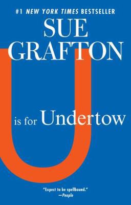 U Is for Undertow: A Kinsey Millhone Novel 0425247678 Book Cover
