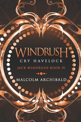 Windrush: Cry Havelock - Large Print Edition [Large Print] B08CM5F8Q2 Book Cover