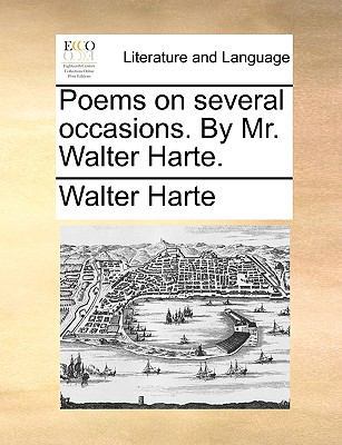 Poems on Several Occasions. by Mr. Walter Harte. 1140970070 Book Cover