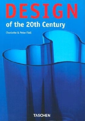 Design of the 20th Century 3822858730 Book Cover