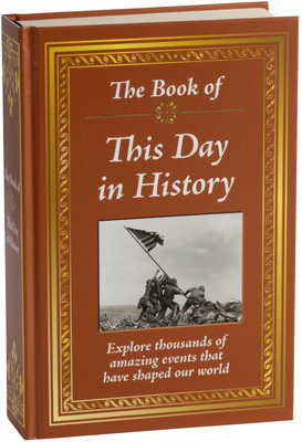 The Book of This Day in History: Big Book of 36... 1640301925 Book Cover