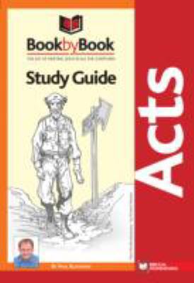 Book by Book: Acts Study Guide 1905975201 Book Cover