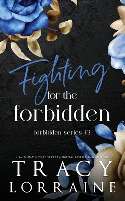 Fighting for the Forbidden: A Stepbrother Romance 1917034385 Book Cover