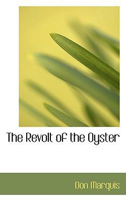 The Revolt of the Oyster 1103604031 Book Cover