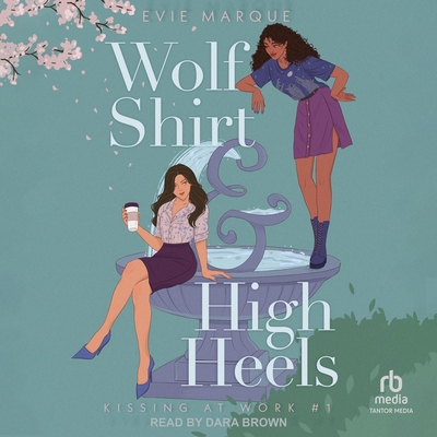 Wolf Shirt & High Heels B0G6C1HWJV Book Cover