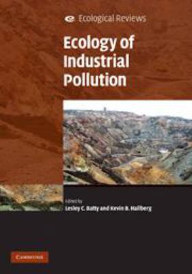 Ecology of Industrial Pollution 051180556X Book Cover