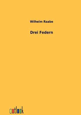 Drei Federn [German] 3864036909 Book Cover