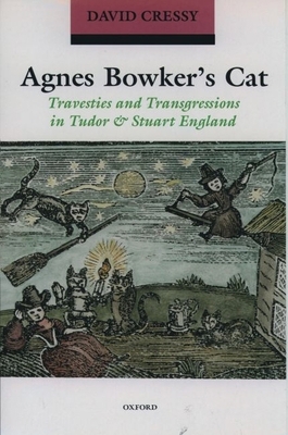 Agnes Bowker's Cat: Travesties and Transgressio... 0192825305 Book Cover