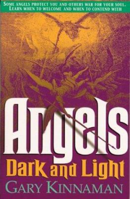 Angels Dark and Light 0830733795 Book Cover