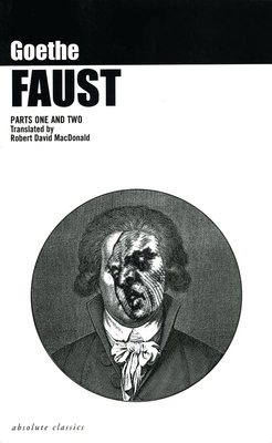 Faust: Parts One and Two 1870259114 Book Cover