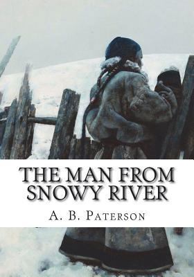 The Man from Snowy River 1986820203 Book Cover