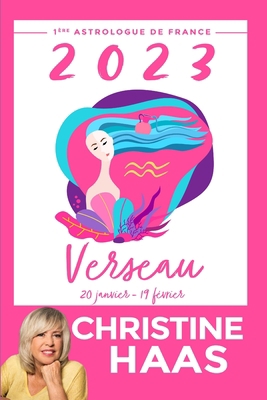 Verseau 2023: Du 20 janvier au 19 février [French] B0BD2CYKZS Book Cover