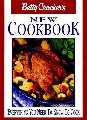 Betty Crocker's New Cookbook: Everything You Ne... 0028632591 Book Cover