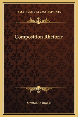 Composition Rhetoric 1169335241 Book Cover