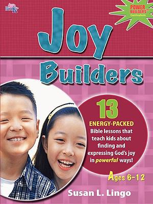 Joy Builders 1935147005 Book Cover