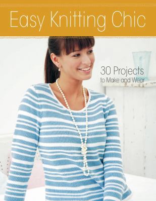 F&W Media Krause Easy Knitting Chic 1440241732 Book Cover