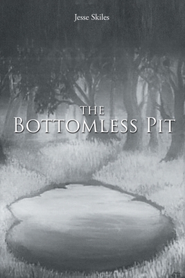 The Bottomless Pit 164628285X Book Cover
