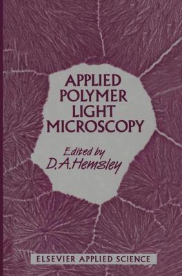 Applied Polymer Light Microscopy 1851663355 Book Cover