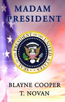 Madam President (First Family Series) 0645108448 Book Cover