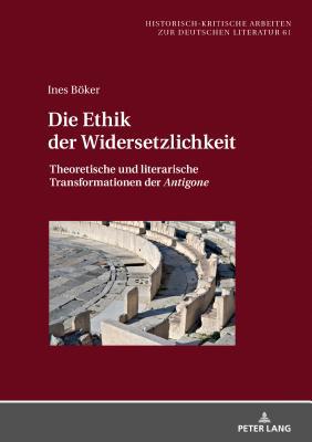 Die Ethik der Widersetzlichkeit: Theoretische u... [German] 363178290X Book Cover