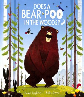 Does a Bear Poo in the Woods?            Book Cover
