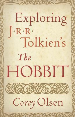 Exploring J.R.R. Tolkien's "the Hobbit" 054773946X Book Cover