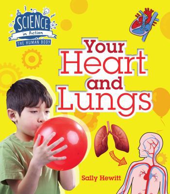 Your Heart & Lungs 1609928792 Book Cover