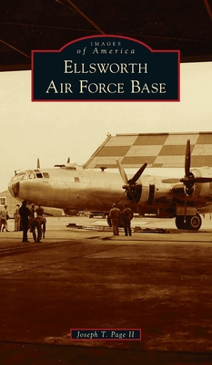 Ellsworth Air Force Base 1540247937 Book Cover