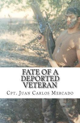 Fate of a Deported Veteran 150271373X Book Cover