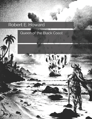Queen of the Black Coast 1661882595 Book Cover